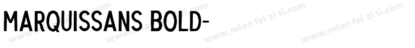 MarquisSans Bold字体转换